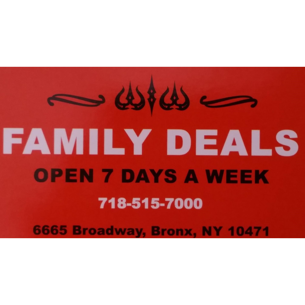 Family Deals Inc | 6665 Broadway, The Bronx, NY 10471 | Phone: (718) 515-7001