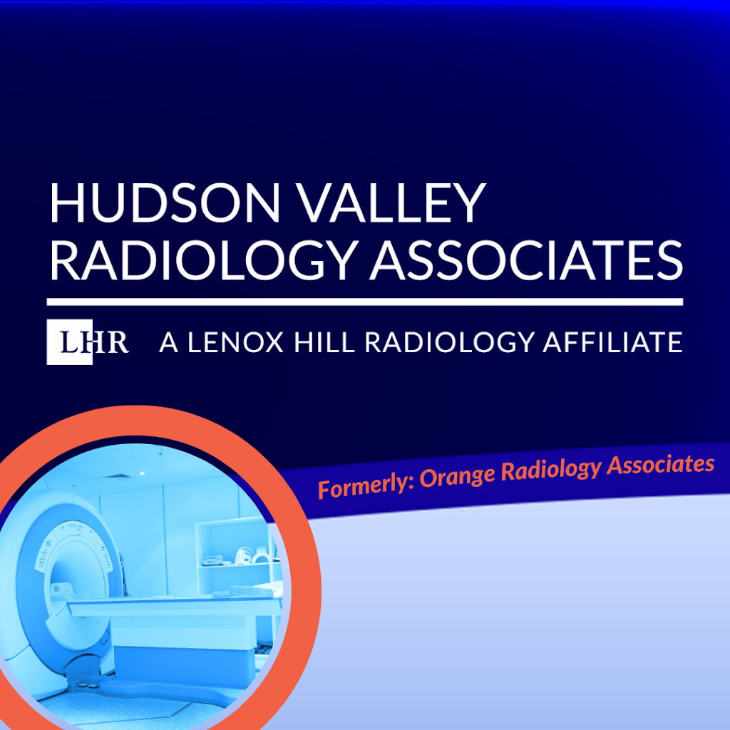 Hudson Valley Radiology Associates | Monroe (Formerly Orange Radiology) | 505 NY-208, Monroe, NY 10950 | Phone: (845) 783-3444