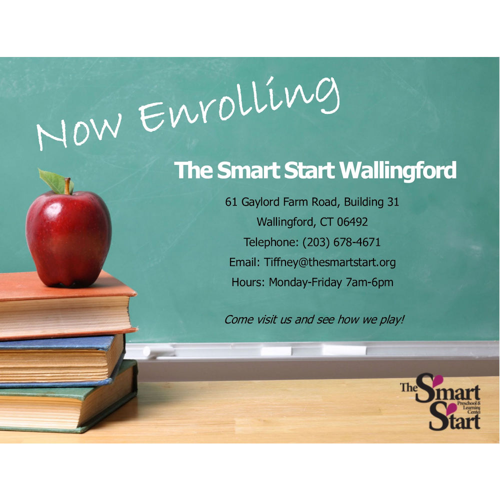 The Smart Start Wallingford | 56 Gaylord Farm Rd Building 31, Wallingford, CT 06492 | Phone: (203) 678-4671