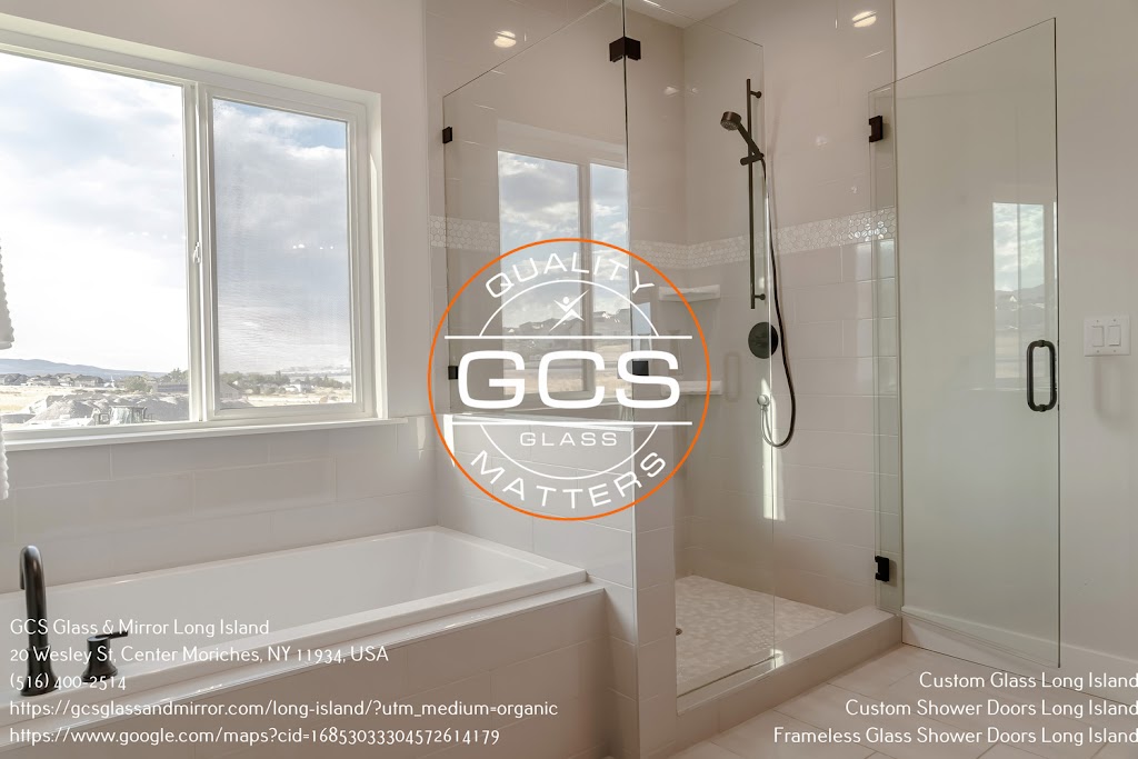 GCS Glass & Mirror Long Island | 20 Wesley St, Center Moriches, NY 11934 | Phone: (516) 400-2514