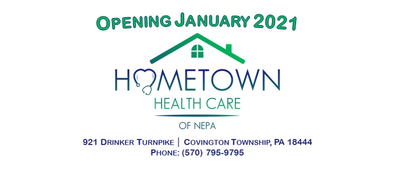 Hometown Health Care of NEPA | 921 Drinker Turnpike Suite 13, Covington Township, PA 18444 | Phone: (570) 795-9795