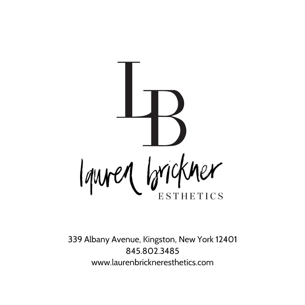 Lauren Brickner Esthetics | 339 Albany Ave, Kingston, NY 12401 | Phone: (845) 802-3485