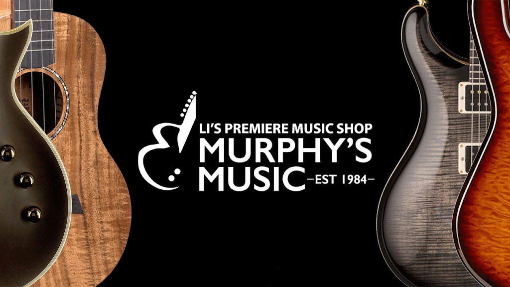 Murphys Music | 447 Walt Whitman Rd Suite A, Melville, NY 11747 | Phone: (631) 549-4510