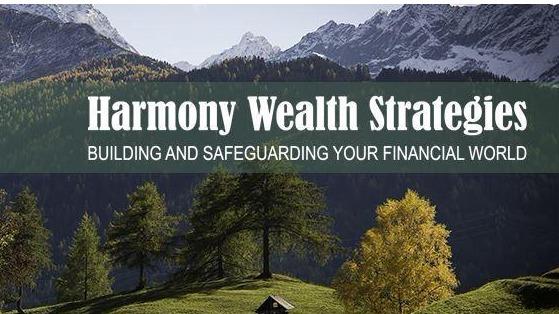 Harmony Wealth Strategies | 1002 Summer Hill Dr, South Windsor, CT 06074 | Phone: (860) 836-9314