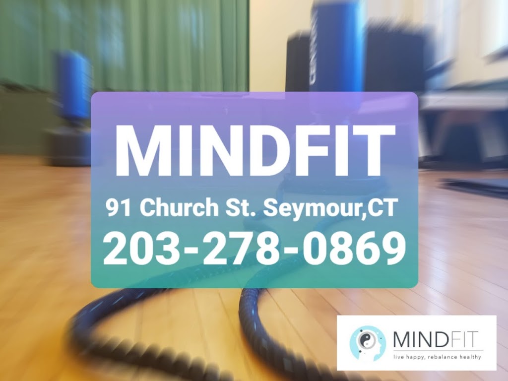 Mindfit | 91 W Church St, Seymour, CT 06483 | Phone: (203) 278-0869
