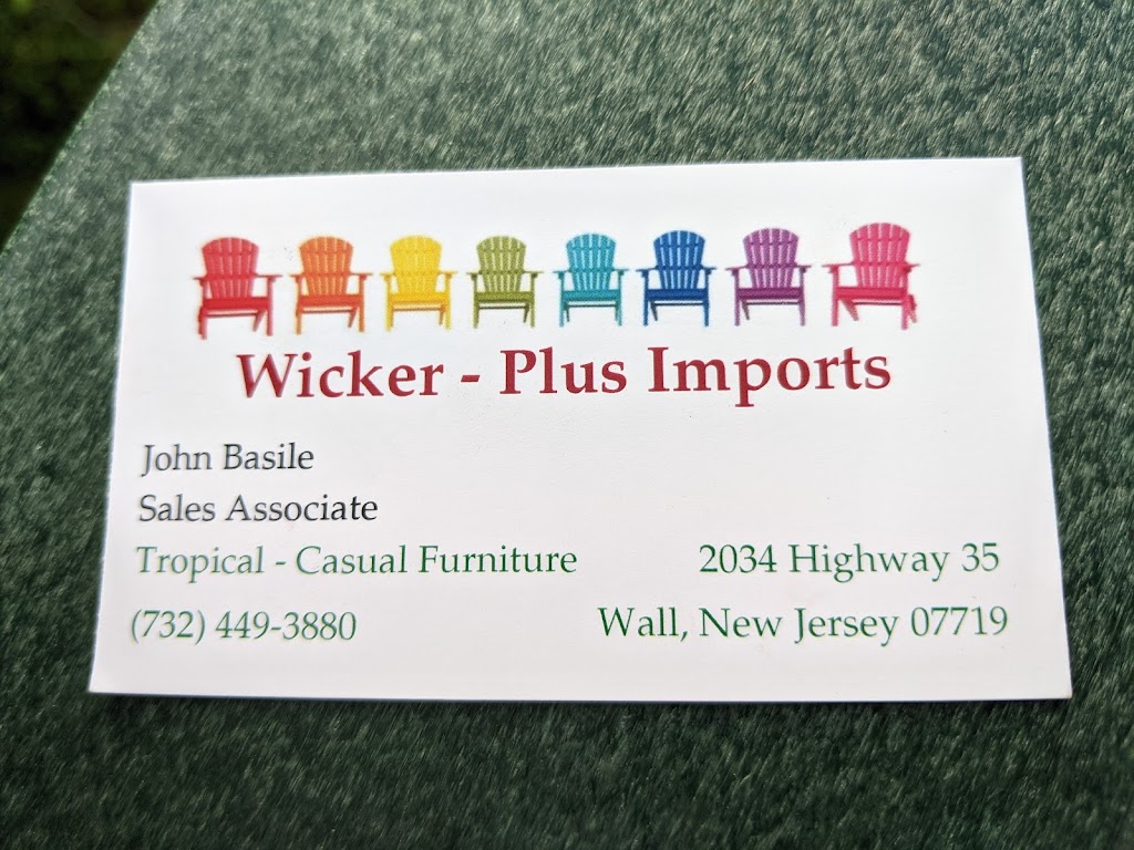 Wicker-Plus Imports | 2034 NJ-35, Wall Township, NJ 07719 | Phone: (732) 449-3880