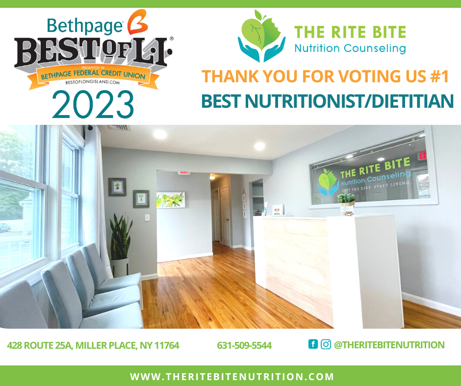 The Rite Bite Nutrition Counseling, PLLC | 428 NY-25A Building A, Miller Place, NY 11764 | Phone: (631) 509-5544