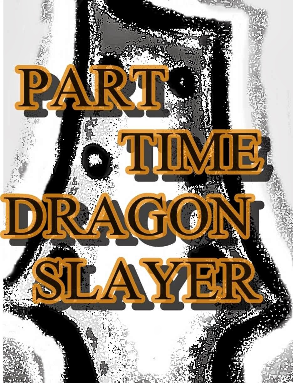 Part Time Dragon Slayer (PTDS) | 11 Clifford Ct, Nanuet, NY 10954 | Phone: (845) 304-8747