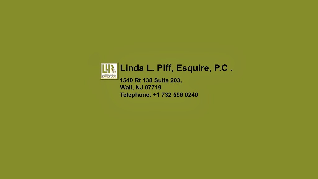 Law Office of Linda L Piff, LLC. | 1516 NJ-138 Unit 1B, Wall Township, NJ 07719 | Phone: (732) 556-0240