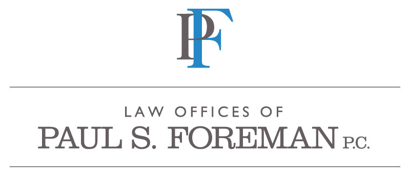 Law Offices of Paul S. Foreman, PC | 103 Eisenhower Pkwy # 104, Roseland, NJ 07068 | Phone: (973) 315-3232