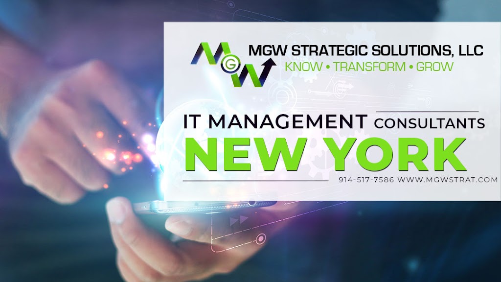 MGW Strategic Solutions, LLC | 118 N Bedford Rd Suite 100, Mt Kisco, NY 10549 | Phone: (914) 517-7586