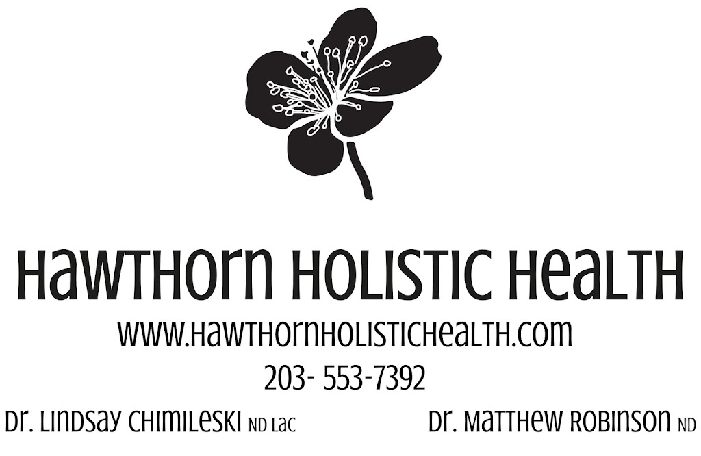 Hawthorn Holistic Health, LLC | 2969 Whitney Ave #3b, Hamden, CT 06518 | Phone: (203) 553-7392