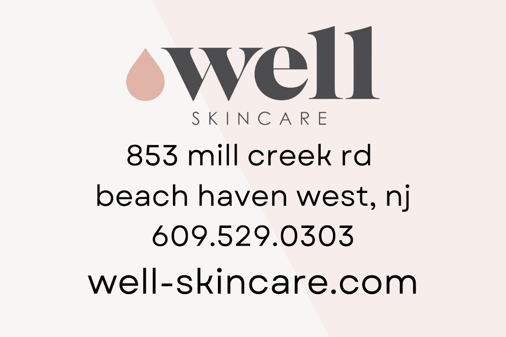well skincare | 853 Mill Creek Rd, Stafford Township, NJ 08050 | Phone: (609) 529-0303