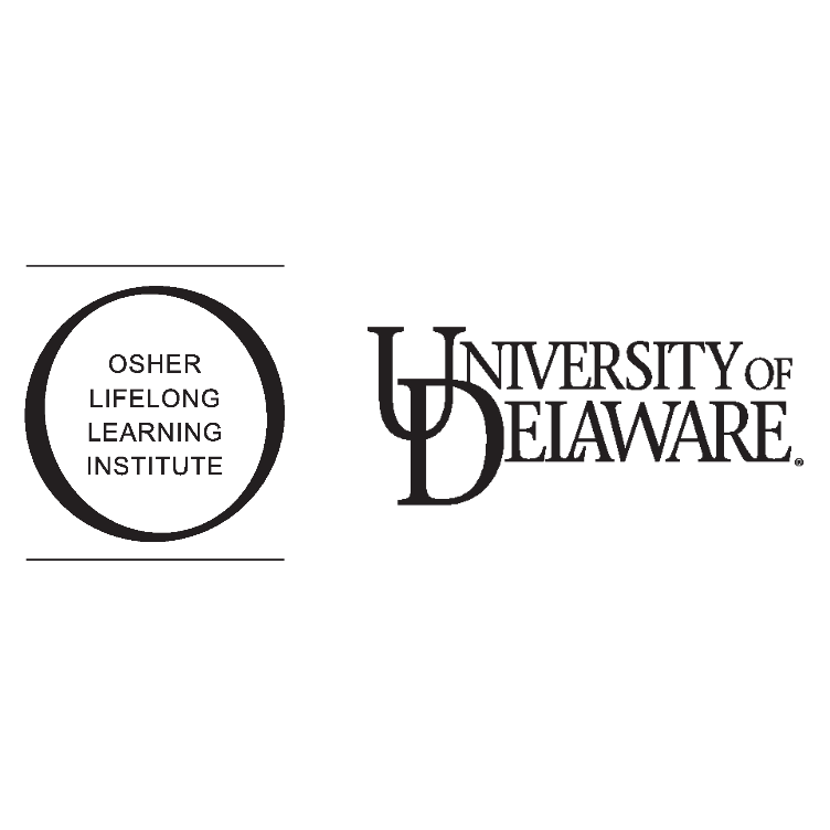 Osher Lifelong Learning Institute at the University of Delaware | 216 Wyoming Mill Rd, Dover, DE 19904 | Phone: (302) 645-4111