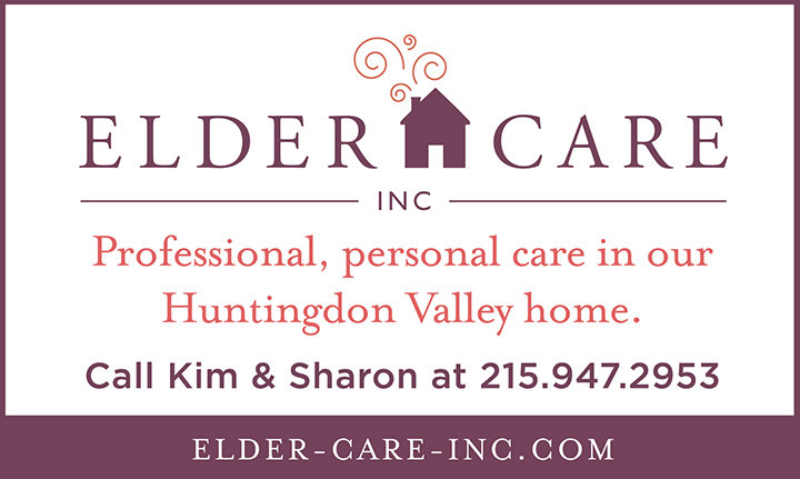 Elder Care, inc. | 1054 Sorrel Rd, Huntingdon Valley, PA 19006 | Phone: (215) 947-2953