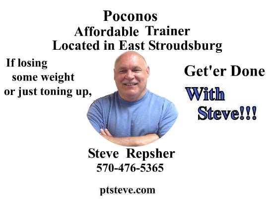 Poconos Affordable Trainer. | 117 Day St, East Stroudsburg, PA 18301 | Phone: (570) 476-5365
