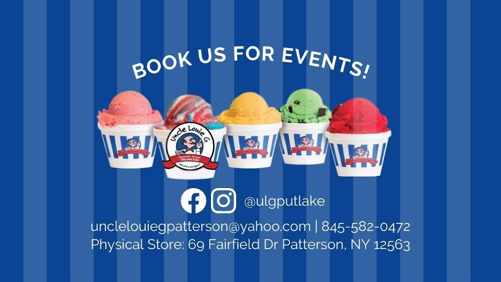 Uncle Louie G Italian Ice & Ice Cream | 69 Fairfield Dr, Patterson, NY 12563 | Phone: (845) 582-0472