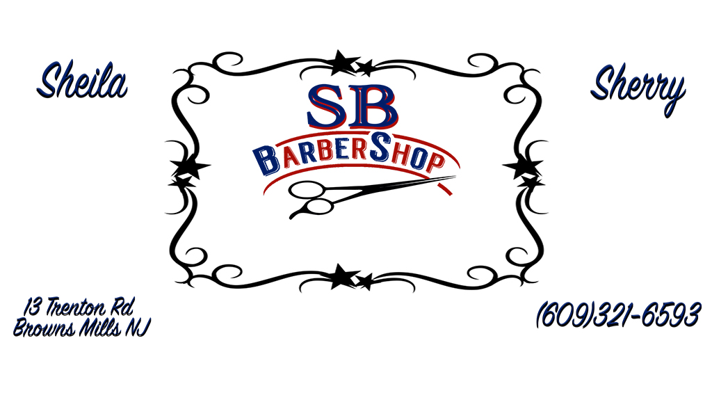 SB Barber Shop | 13 Trenton Rd, Browns Mills, NJ 08015 | Phone: (609) 321-6593