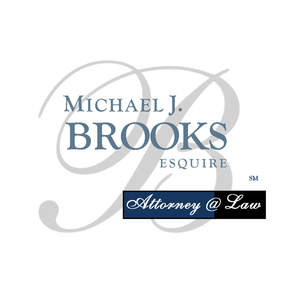 Law Offices Michael J. Brooks, Esquire, Attorney at Law | 252 W Swamp Rd STE 13, Doylestown, PA 18901 | Phone: (215) 230-3761