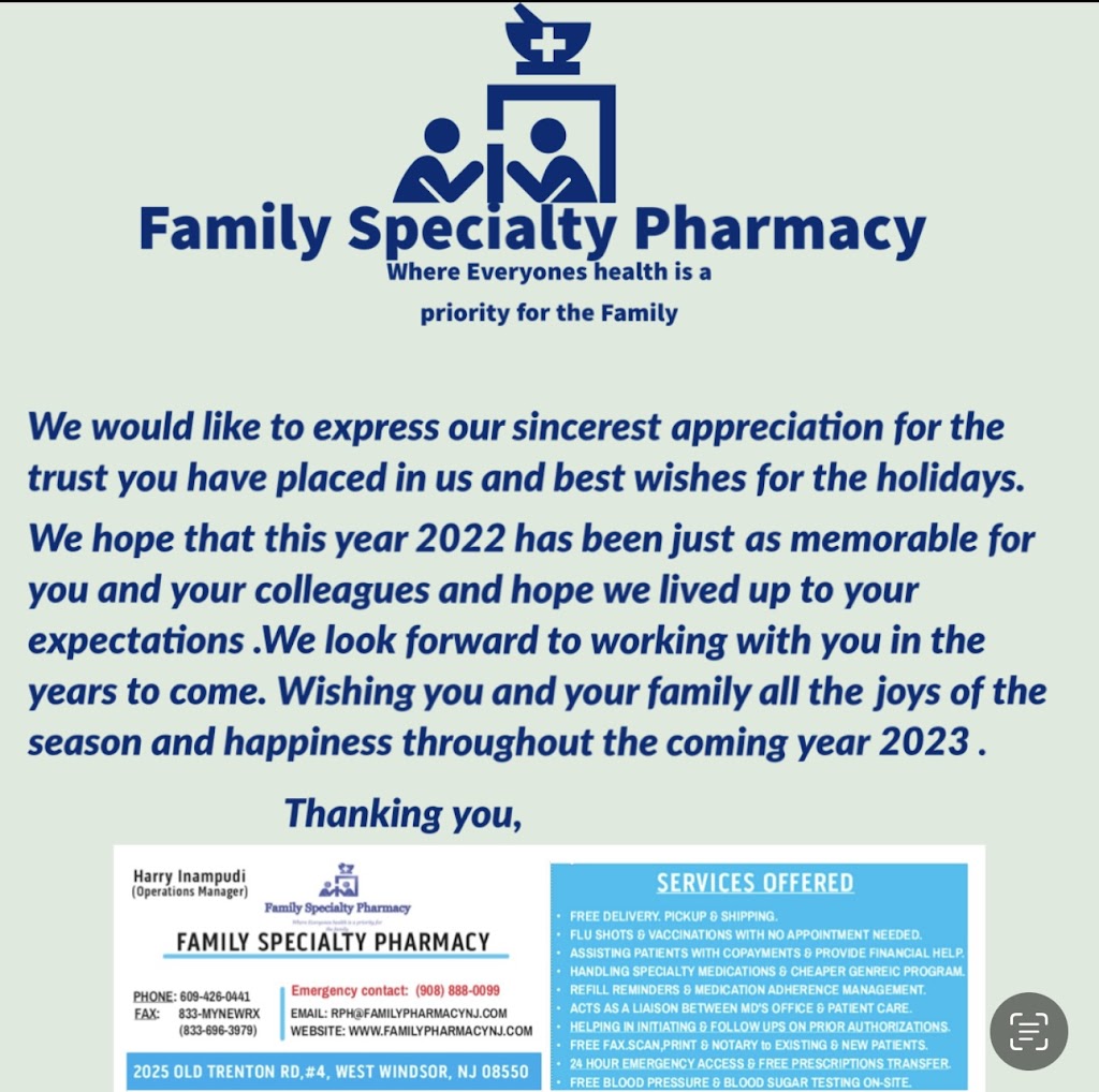 Family Specialty Pharmacy | 2025 Old Trenton Rd, West Windsor Township, NJ 08550 | Phone: (609) 426-0441