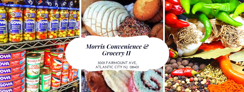 Morris Convenience & Grocery II | 3001 Fairmount Ave, Atlantic City, NJ 08401 | Phone: (609) 464-6043