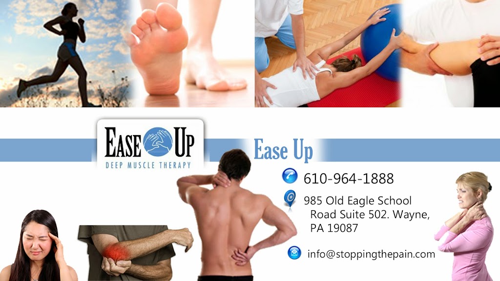 Ease-Up Deep Muscle Therapy | 985 Old Eagle School Rd #502, Wayne, PA 19087 | Phone: (610) 964-1888