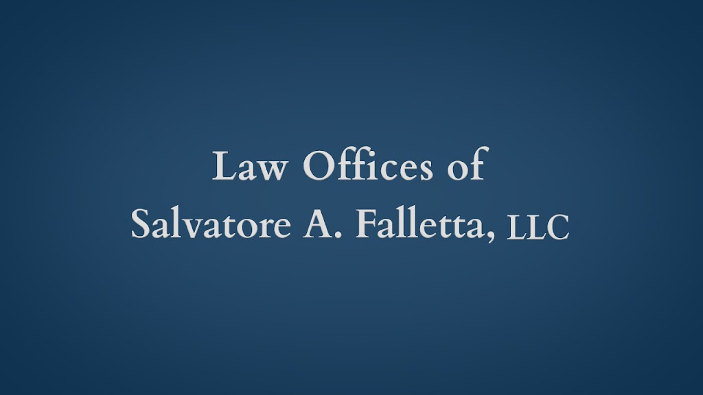 Law Offices of Salvatore A. Falletta, LLC | 155 Park Ave #201C, Lyndhurst, NJ 07071 | Phone: (201) 464-5458