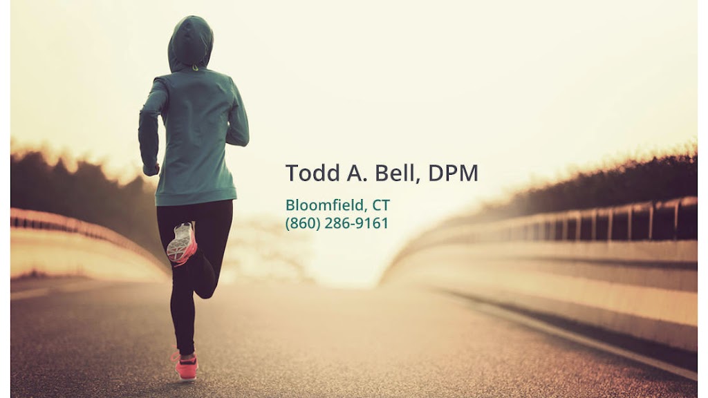 Todd A. Bell, DPM | 57 Jolley Dr Ste. A, Bloomfield, CT 06002 | Phone: (860) 286-9161