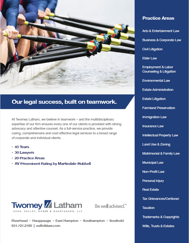 Twomey, Latham, Shea, Kelley, Dubin & Quartararo, LLP | 200 N Sea Rd A, Southampton, NY 11968 | Phone: (631) 727-2180