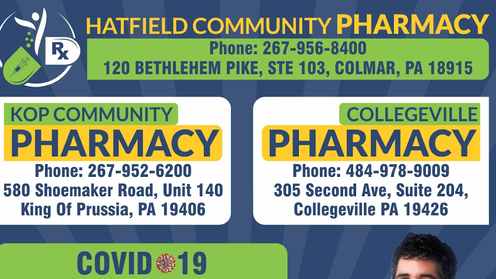 Hatfield Community Pharmacy Inc | Across from WAWA, 120 Bethlehem Pike STE 103, Colmar, PA 18915 | Phone: (267) 956-8400