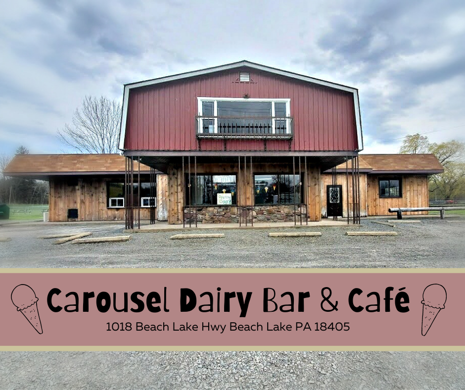 Carousel Dairy Bar & Cafe | 1018 Beach Lake Hwy, Beach Lake, PA 18405 | Phone: (570) 228-2029
