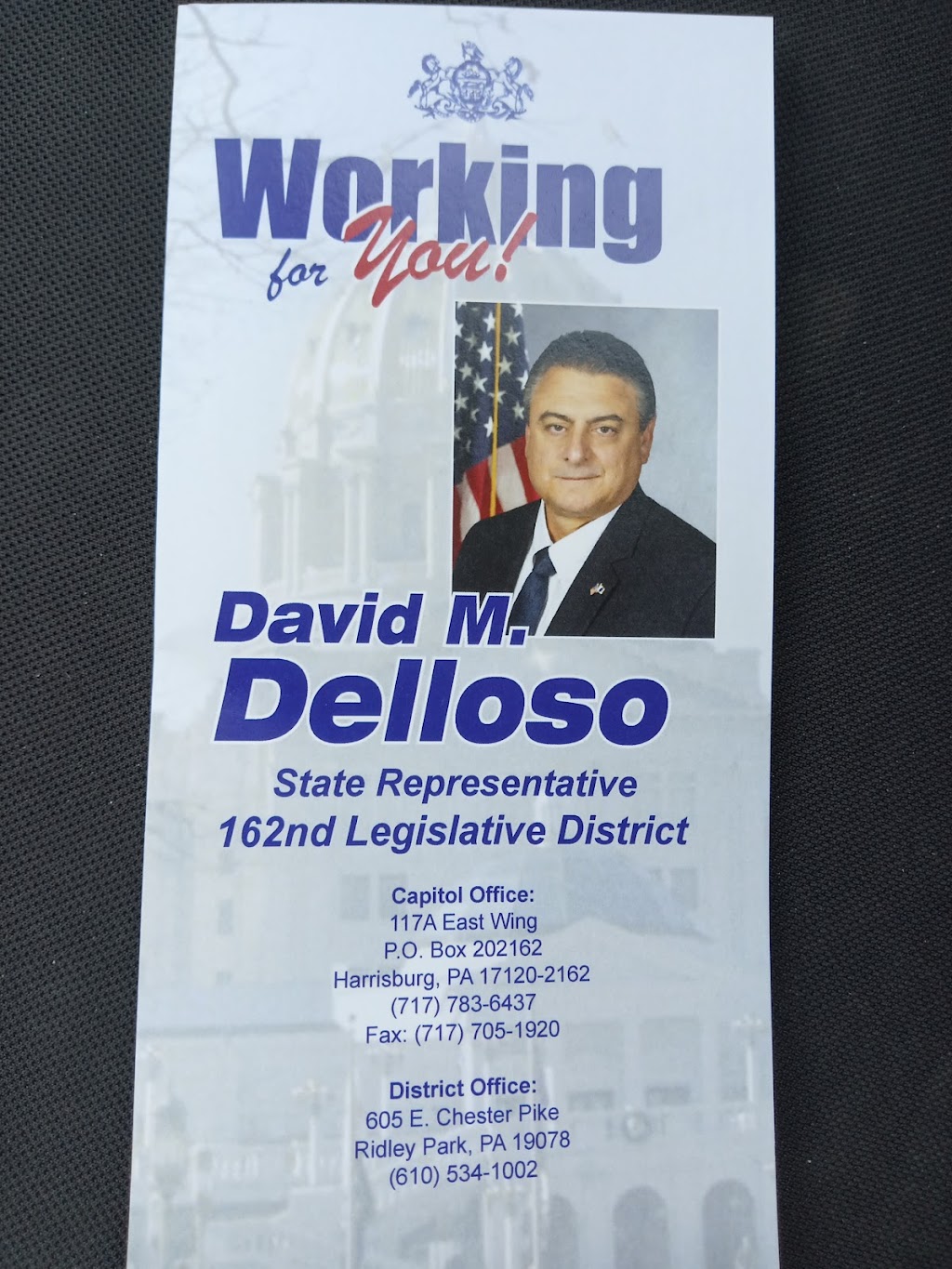 State Representative David M. Delloso | 605 E Chester Pike, Ridley Park, PA 19078 | Phone: (610) 534-1002