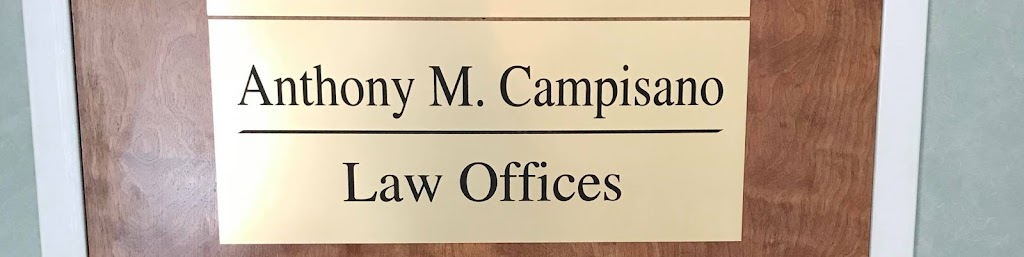 Law Offices of Anthony M. Campisano, Esq. | 2300 NJ-27, North Brunswick Township, NJ 08902 | Phone: (732) 247-0009