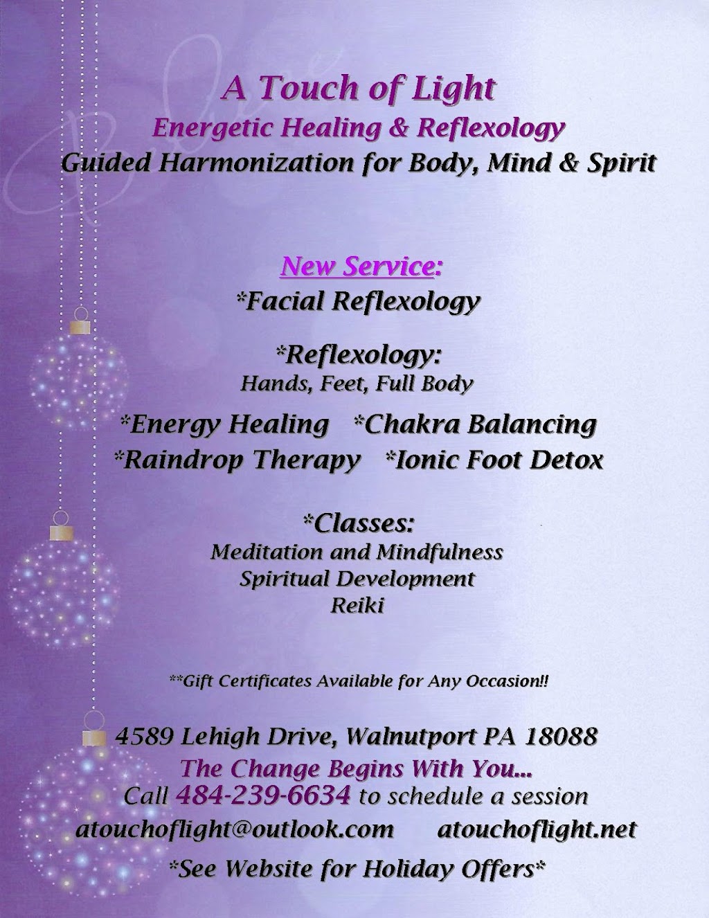 A Touch of Light ~ Energetic Healing & Reflexology | 4589 Lehigh Dr, Walnutport, PA 18088 | Phone: (484) 239-6634