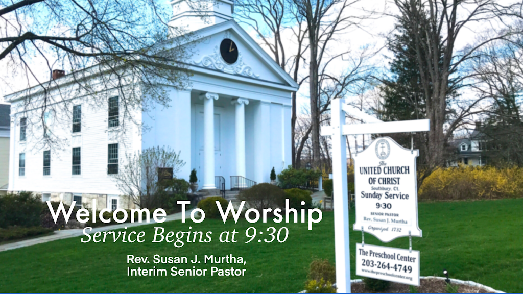 The United Church of Christ Southbury | 283 Main St N, Southbury, CT 06488 | Phone: (203) 264-8807