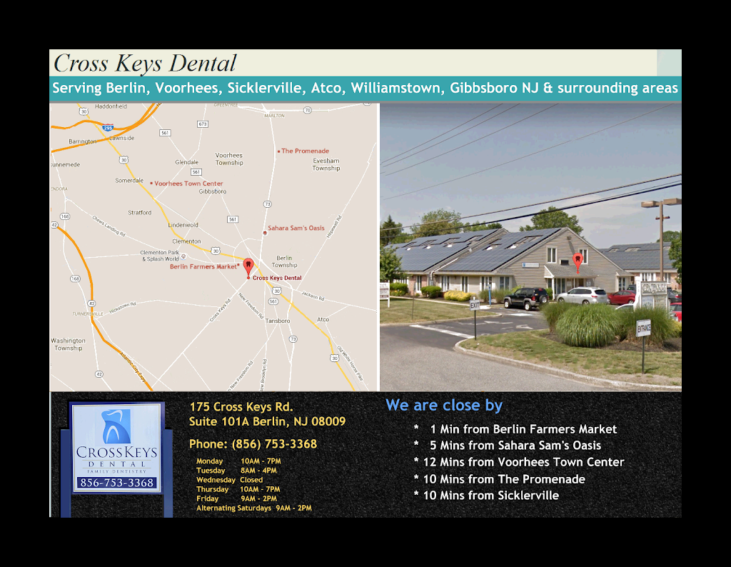 Cross Keys Dental | 175 Berlin - Cross Keys Rd Suite 101A, Berlin, NJ 08009 | Phone: (856) 753-3368