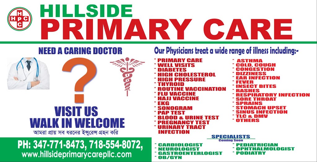 HILLSIDE PRIMARY CARE PLLC | 164-03 Hillside Avenue, Jamaica, NY 11432 | Phone: (347) 771-8473