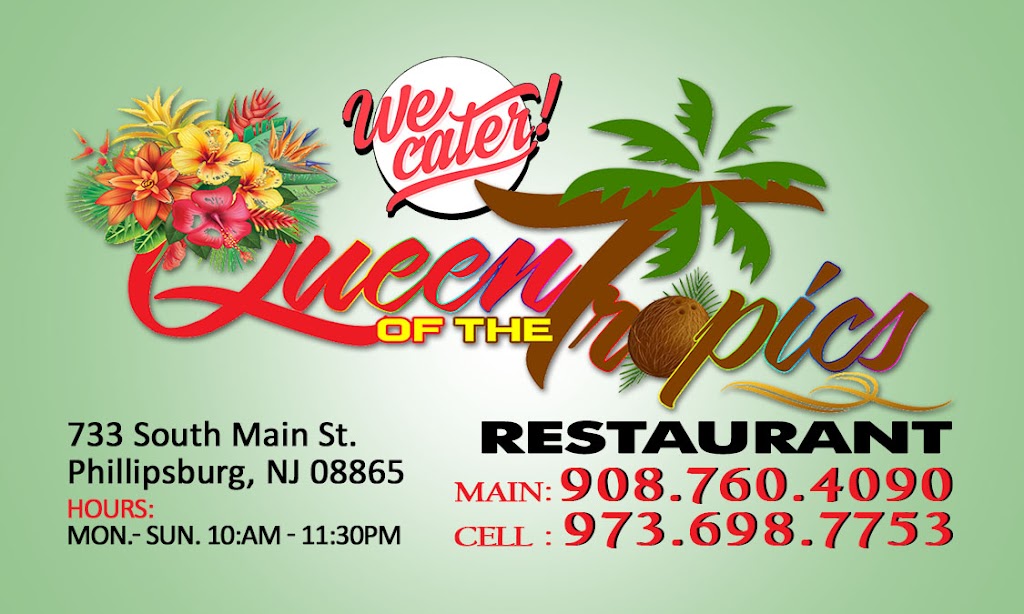 Queen Of The Tropics Restaurant | 733 S Main St, Phillipsburg, NJ 08865 | Phone: (908) 760-4090