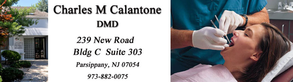 Charles Calantone DDS | 239 New Rd #303, Parsippany, NJ 07054 | Phone: (973) 882-0075
