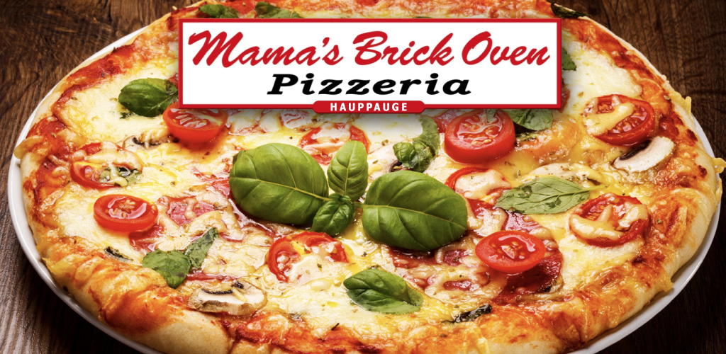 Mamas Brick Oven Pizzeria | 586 Veterans Memorial Hwy, Hauppauge, NY 11788 | Phone: (631) 360-4343
