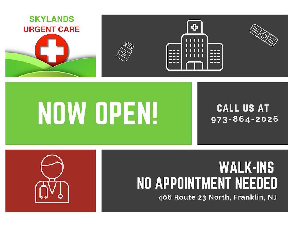 Skylands Urgent Care Franklin, NJ | 406 NJ-23 North, Franklin, NJ 07416 | Phone: (973) 864-2026