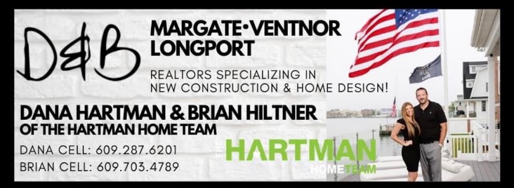 Dana Hartman & Brian Hiltner of The Hartman Home Team | 8017 Ventnor Ave, Margate City, NJ 08402 | Phone: (609) 541-0954