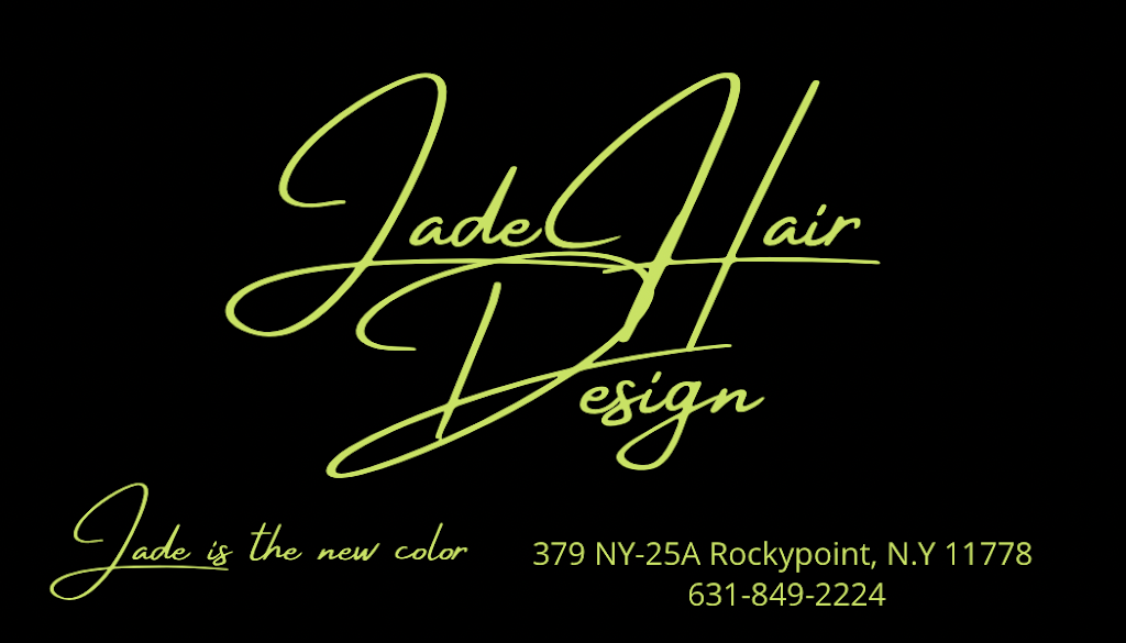Jade Hair Design | 379 NY-25A unit f, Rocky Point, NY 11778 | Phone: (631) 849-2224