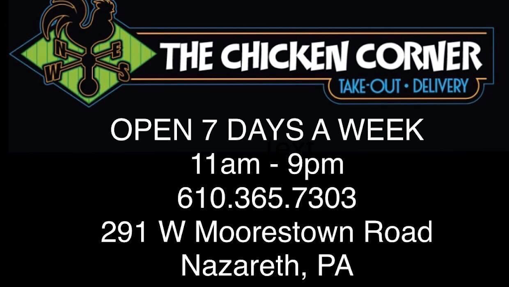 The Chicken Corner | 291 W Moorestown Rd, Nazareth, PA 18064 | Phone: (610) 365-7303