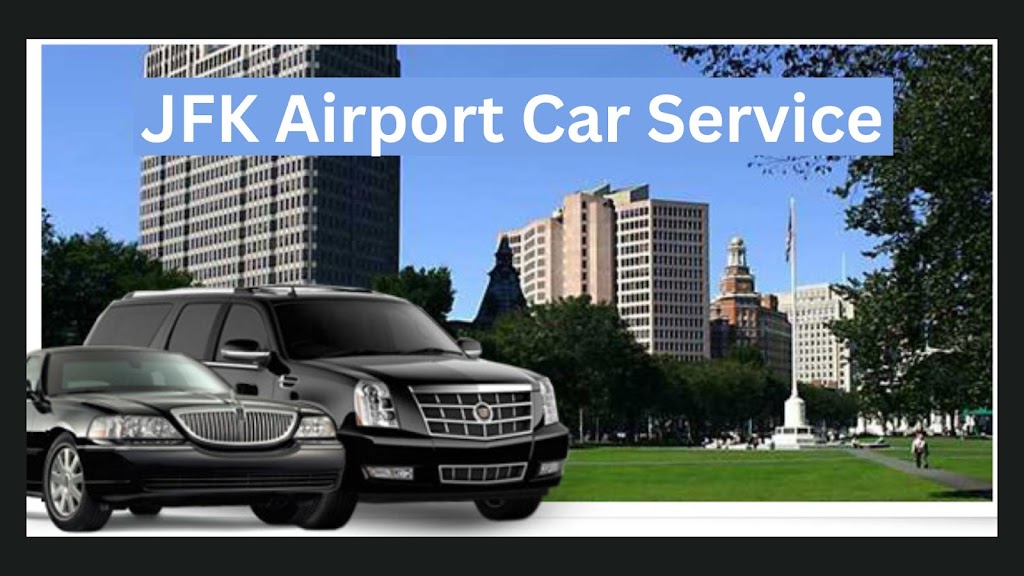 JFK AIRPORT CAR SERVICE - JFK LIMO SERVICE | CAR SERVICE TO JFK | 36 Circle Dr W, Elmont, NY 11003 | Phone: (516) 515-9977