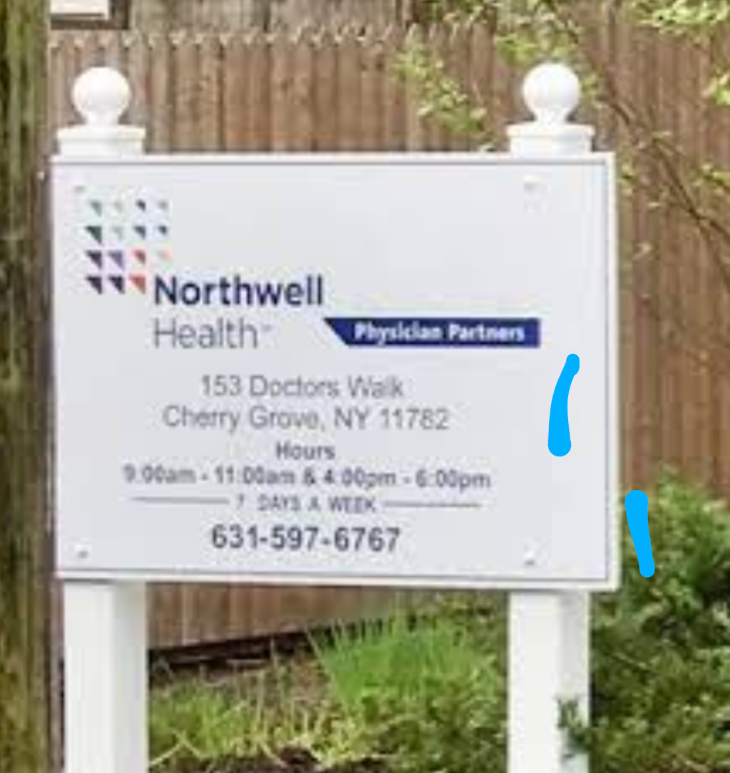 Northwell Health Immediate Care Center - Cherry Grove | 153 Doctors Walk, Yaphank, NY 11782 | Phone: (631) 597-6767