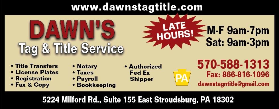 Dawns Tag and Title Service LLC | 5224 Milford Rd #155, East Stroudsburg, PA 18302 | Phone: (570) 588-1313