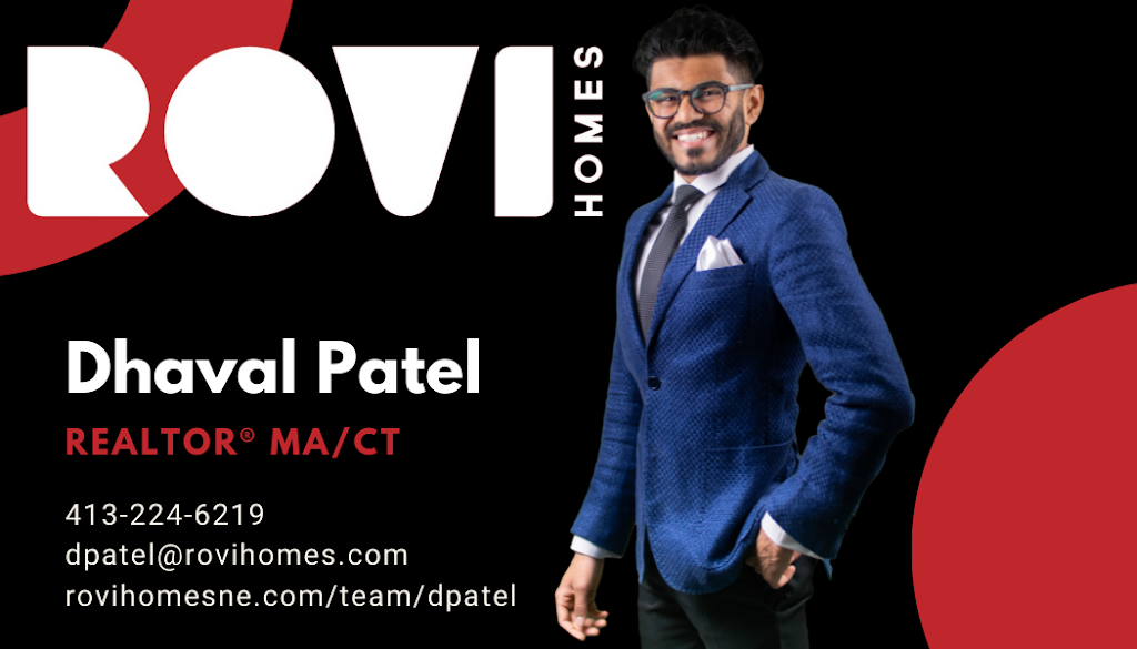 Dhaval Patel, Realtor | ROVI Homes, LLC | 11 Herbert P Almgren Dr, Agawam, MA 01001 | Phone: (413) 224-6219