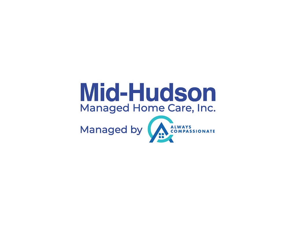 Mid-Hudson Managed Home Care, Inc. | 243 NY-17K, Newburgh, NY 12550 | Phone: (845) 567-3022