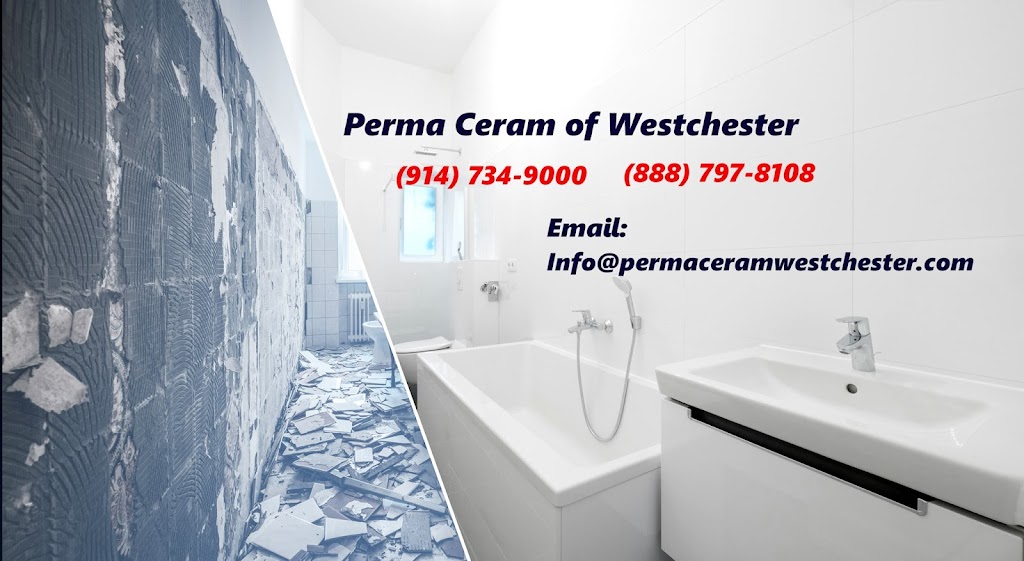 Perma Ceram of Westchester | 72 Gallows Hill Rd #1174, Cortlandt, NY 10567 | Phone: (914) 734-9000